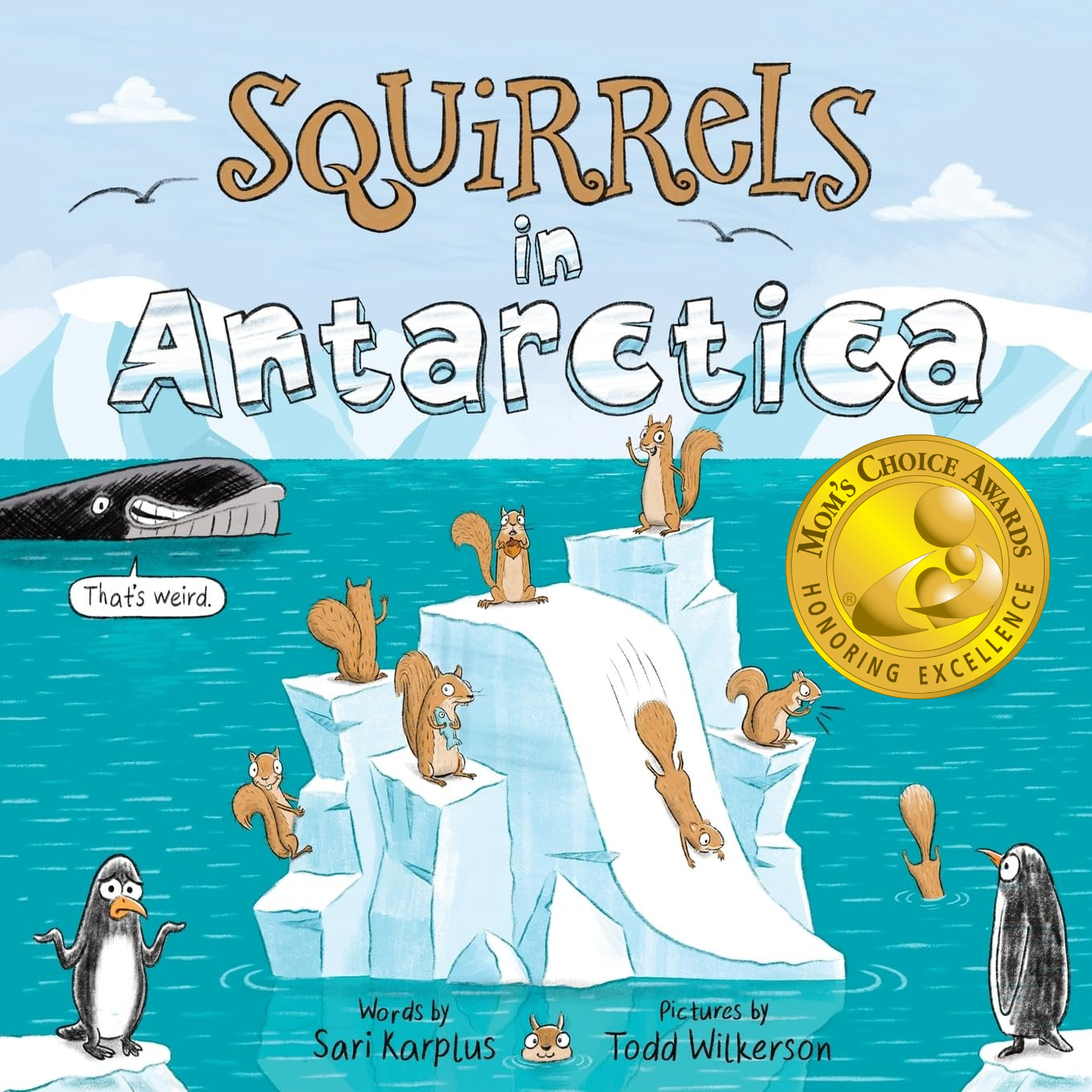 Squirrels in Antarctica